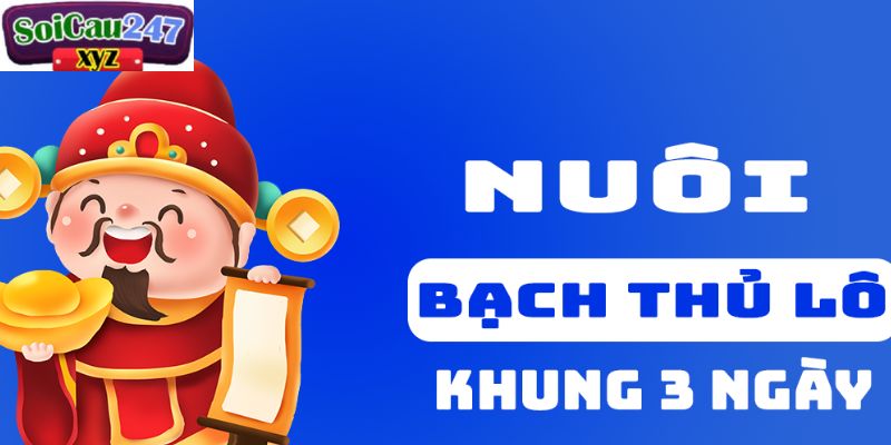 Một số cách nuôi bạch thủ lô khung 3 ngày phổ biến nhất